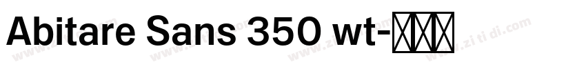 Abitare Sans 350 wt字体转换